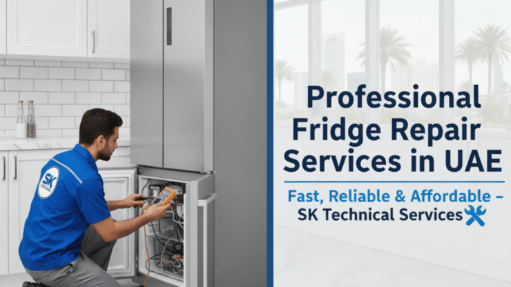 SK Technical Services in dubai Fridfe repair in dubai